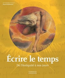 Écrire le temps : De l'Antiquité à nos jours