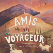 Les amis et le voyageur