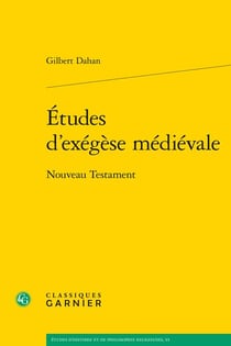 Études d'exégèse médiévale : Nouveau Testament