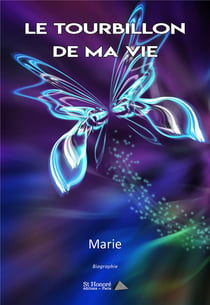 Le tourbillon de ma vie