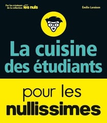 Cuisine pour les étudiants nullissimes