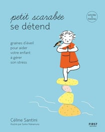 Petit scarabee se détend - graines d'éveil pour aider votre enfant à gérer son stress