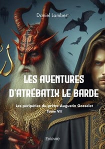 Les aventures d'Atrébatix le Barde - Tome 7