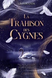 La trahison des cygnes