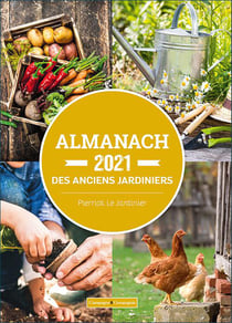 Almanach des anciens jardiniers (édition 2021)
