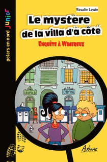 Le mystère de la villa d'à côté : enquête à Wimereux