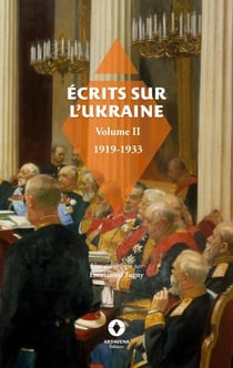 Écrits sur l'Ukraine Tome 2 : 1919-1933