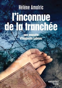 L'inconnue de la tranchée