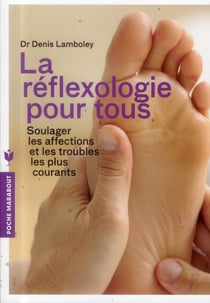 La réflexologie pour tous