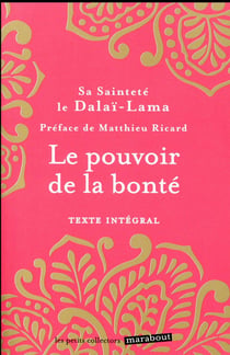 Le pouvoir de la bonté