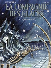 La compagnie des glaces - cycle la compagnie de la banquise t.1 - terror point
