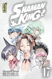 Shaman king Tome 17