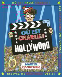 Où est Charlie ? : à Hollywood