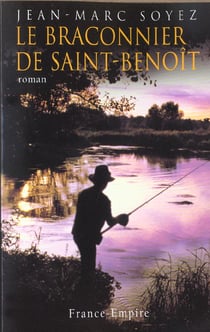 Le braconnier de saint-benoit