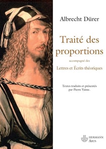 Traité des proportions : Lettres et écrits théoriques