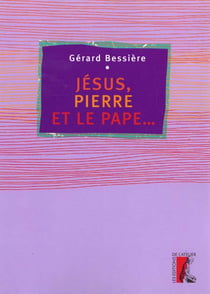 Jesus, pierre et le pape