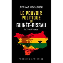 Le pouvoir politique en Guinée-Bissau