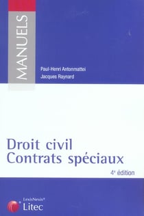 Droit civil contrats speciaux (4e edition)