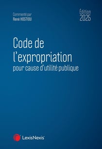 Code de l'expropriation 2025
