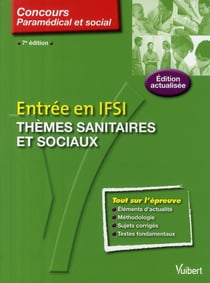 T.5 themes sanitaires et sociaux entree en ifsi (7è édition))
