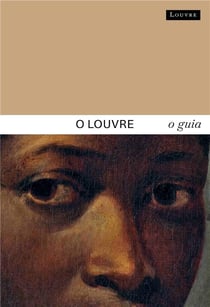 O Louvre : O guia