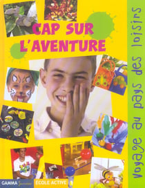 Cap sur l'aventure