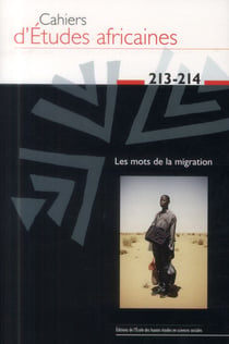Cahiers d'études africaines Tome 213 : 214
