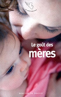 Le goût des mères