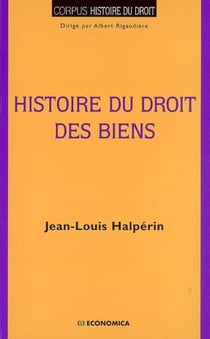 Histoire du droit des biens