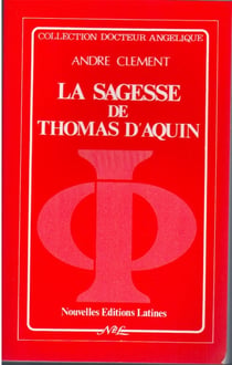 La sagesse de thomas d'aquin