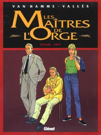Les maîtres de l'Orge Tome 7 : Frank, 1997