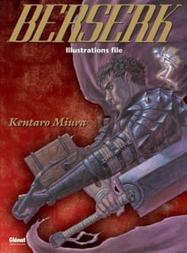 Berserk : illustrations file