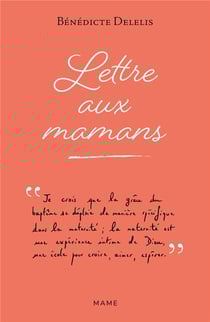 Lettre aux mamans