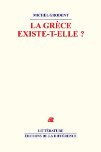 La Grèce existe-t-elle ?