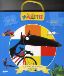 Ma p'tite mallette : le Loup qui ne voulait plus marcher