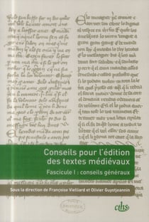 Conseils pour l'édition des textes medievaux