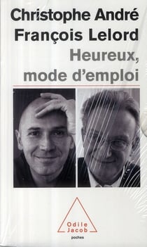 Coffret heureux mode d'emploi : psychologie de la peur - vivre heureux - l'estime de soi