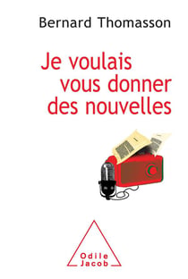 Je voulais vous donner des nouvelles