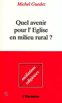 Quel avenir pour l'eglise en milieu rural ?