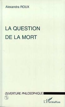 LA QUESTION DE LA MORT
