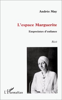 L'espace Marguerite - empreintes d'enfance