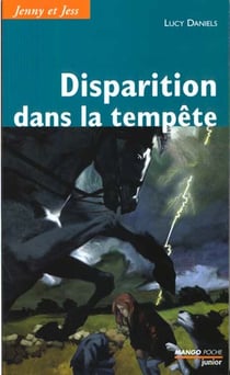 Jenny et jess t.3 - disparition dans la tempete