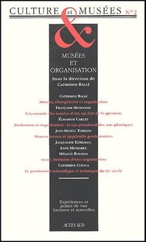 Culture et musées t.2 - musées et organisation