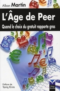 L'âge de peer - quand le choix du gratuit rapporte gros