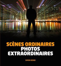 Scènes ordinaires, photos extraordinaires