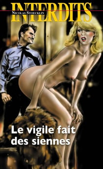 Le vigile fait des siennes