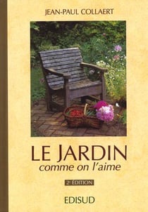 Le jardin comme on l'aime