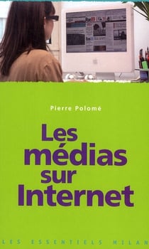 Les médias sur internet