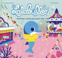 Petit bec n'aime pas jouer seul