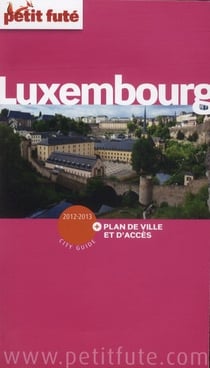 Luxembourg 2012-2013 petit fute + plan